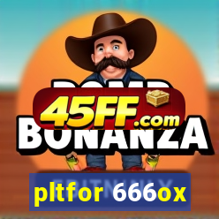 pltfor 666ox
